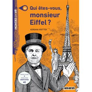 Didier Mondes en VF - Qui êtes-vous Monsieur Eiffel ? - Niv. A1 - Livre + audios Didier Mondes en VF - Qui êtes-vous Monsieur Eiffel ? - Niv. A1 - Livre + audios
