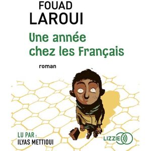 Lizzie - Univers Audio Une année chez les Français Lizzie - Univers Audio Une année chez les Français
