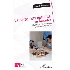 L'harmattan La carte conceptuelle en éducation L'harmattan La carte conceptuelle en éducation