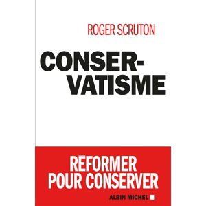 Albin Michel Conservatisme Albin Michel Conservatisme