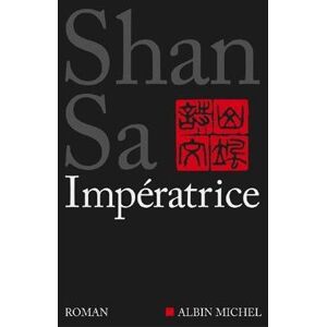 Albin Michel Impératrice Albin Michel Impératrice