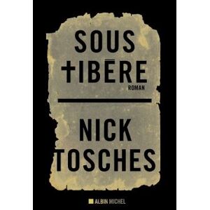 Albin Michel Sous Tibère Albin Michel Sous Tibère