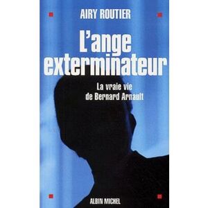Albin Michel L'Ange exterminateur Albin Michel L'Ange exterminateur