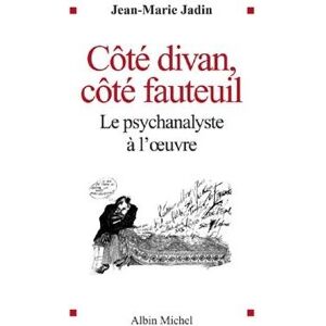 Albin Michel Côté divan, côté fauteuil Albin Michel Côté divan, côté fauteuil