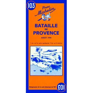 MICHELIN Carte Bataille de Provence - août 1944 / Battle of Provence - August 1944 MICHELIN Carte Bataille de Provence - août 1944 / Battle of Provence - August 1944