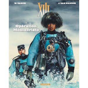 Dargaud XIII - Tome 16 - Opération Montecristo Dargaud XIII - Tome 16 - Opération Montecristo