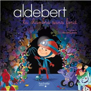 Hachette Enfants Aldebert - La chambre sans fond / Livre CD Hachette Enfants Aldebert - La chambre sans fond / Livre CD