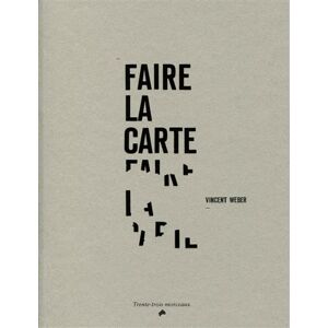33 Morceaux Faire la carte 33 Morceaux Faire la carte