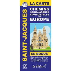 Suzac La carte des chemins de Saint-Jacques de Compostelle en Europe Suzac La carte des chemins de Saint-Jacques de Compostelle en Europe