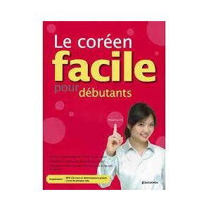 Darakwon LE COREEN FACILE POUR DEBUTANTS (CD) (Coréen - Français) Darakwon LE COREEN FACILE POUR DEBUTANTS (CD) (Coréen - Français)