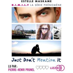 Lizzie - Univers Audio Just don't Mention it Lizzie - Univers Audio Just don't Mention it