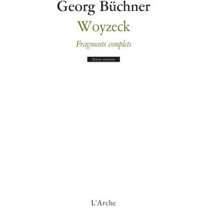 Arche Woyzeck Arche Woyzeck