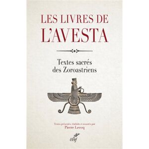 Cerf Les livres de l'avesta Cerf Les livres de l'avesta