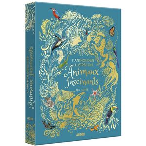 Auzou Philippe Eds Anthologie illustrée des animaux fascinants Auzou Philippe Eds Anthologie illustrée des animaux fascinants