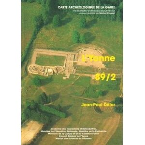 Academie Inscriptions Belles Lettres Carte archéologique de la Gaule 89/2 Academie Inscriptions Belles Lettres Carte archéologique de la Gaule 89/2
