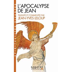 Albin Michel L'Apocalypse de Jean (Espaces Libres - Spiritualités Vivantes) Albin Michel L'Apocalypse de Jean (Espaces Libres - Spiritualités Vivantes)