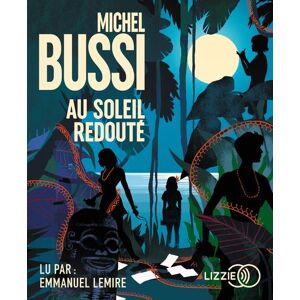 Lizzie - Univers Audio Au soleil redouté Lizzie - Univers Audio Au soleil redouté
