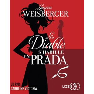 Lizzie - Univers Audio Le diable s'habille en Prada Lizzie - Univers Audio Le diable s'habille en Prada