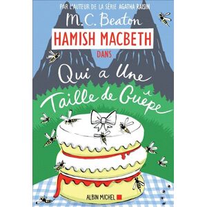 Albin Michel Hamish Macbeth 4 - Qui a une taille de guêpe Albin Michel Hamish Macbeth 4 - Qui a une taille de guêpe