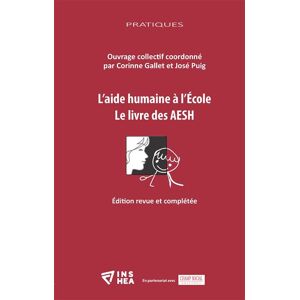 Champ Social Eds Du L'aide humaine à l'École. Le livre des AESH Champ Social Eds Du L'aide humaine à l'École. Le livre des AESH