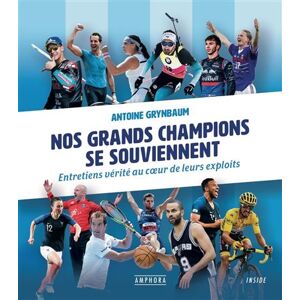 Amphora Nos grands champions se souviennent Amphora Nos grands champions se souviennent