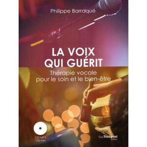 Tredaniel La Maisnie La voix qui guérit (CD) Tredaniel La Maisnie La voix qui guérit (CD)