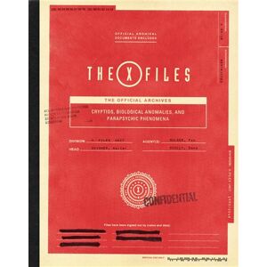 Abrams THE X-FILES: The Official Archives Abrams THE X-FILES: The Official Archives