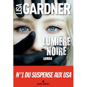 Albin Michel Lumière noire Albin Michel Lumière noire