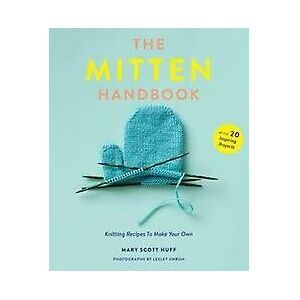 Abrams The Mitten Handbook Abrams The Mitten Handbook