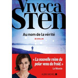Albin Michel Au nom de la vérité Albin Michel Au nom de la vérité