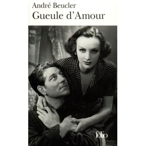 Gallimard Gueule d'Amour Gallimard Gueule d'Amour