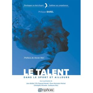 Amphora Le talent dans le sport et ailleurs Amphora Le talent dans le sport et ailleurs