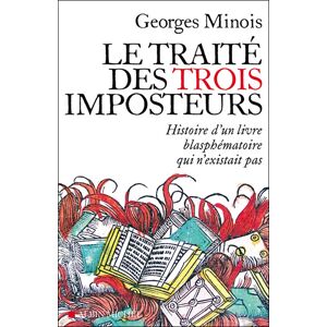 Albin Michel Le Traité des trois imposteurs Albin Michel Le Traité des trois imposteurs