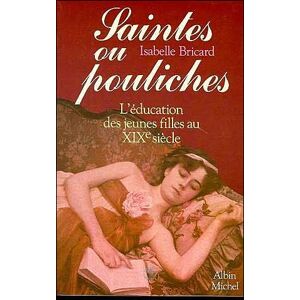 Albin Michel Saintes ou pouliches Albin Michel Saintes ou pouliches