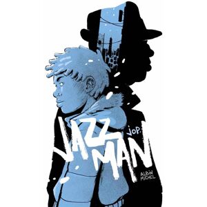 ALBIN MICHEL Jazzman ALBIN MICHEL Jazzman