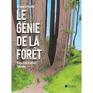 Albin Michel Le génie de la forêt Albin Michel Le génie de la forêt