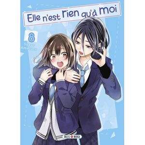 Soleil Elle n'est rien qu'à moi ! tome 8 Soleil Elle n'est rien qu'à moi ! tome 8
