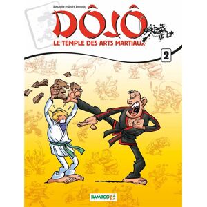 Bamboo dôjô tome 2 - le temple des arts martiaux Bamboo dôjô tome 2 - le temple des arts martiaux
