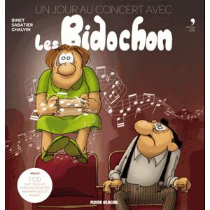 FLUIDE GLACIAL Un jour au concert avec Les Bidochon + 2 CD FLUIDE GLACIAL Un jour au concert avec Les Bidochon + 2 CD