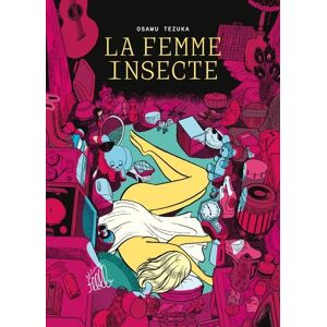 Éditions Flblb La femme insecte Éditions Flblb La femme insecte
