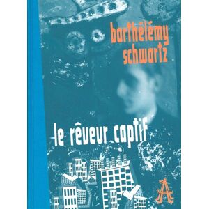 APOCALYPSE le rêveur captif APOCALYPSE le rêveur captif