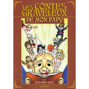 Akata Les contes graveleux de mon papy Akata Les contes graveleux de mon papy