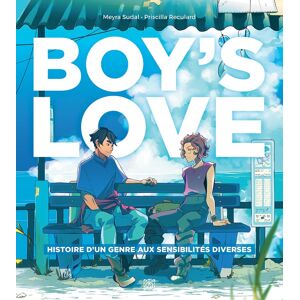 Ynnis Éditions Boy's love - Histoire d'un genre aux sensibilités diverses Ynnis Éditions Boy's love - Histoire d'un genre aux sensibilités diverses