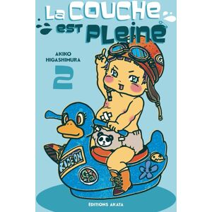 Akata La couche est pleine tome 2 Akata La couche est pleine tome 2