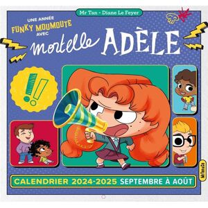 MR TAN AND CO Mortelle Adèle - Calendrier mural (édition 2024/2025) MR TAN AND CO Mortelle Adèle - Calendrier mural (édition 2024/2025)