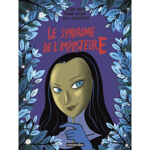 Marabulles Le syndrome de l'imposteure Marabulles Le syndrome de l'imposteure