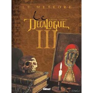 Glénat le décalogue tome 3 - le météore Glénat le décalogue tome 3 - le météore