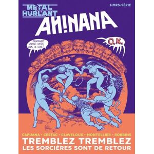 HUMANOIDES ASSOCIES Métal Hurlant - Hors-Série - Ah ! Nana HUMANOIDES ASSOCIES Métal Hurlant - Hors-Série - Ah ! Nana