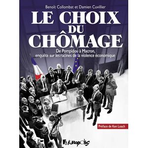 Futuropolis Le choix du chômage Futuropolis Le choix du chômage