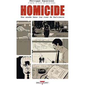Delcourt Homicide - Une année dans les rues de Baltimore tome 1 Delcourt Homicide - Une année dans les rues de Baltimore tome 1